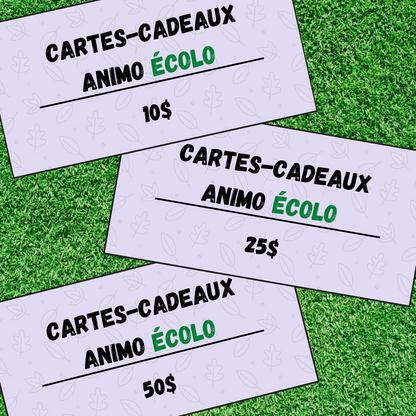 Offrez des cartes-cadeaux Boutique AnimoÉcolo S.E.N.C.